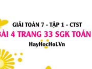 Giải bài 4 trang 33 Toán 7 Tập 1 SGK Chân trời sáng tạo
